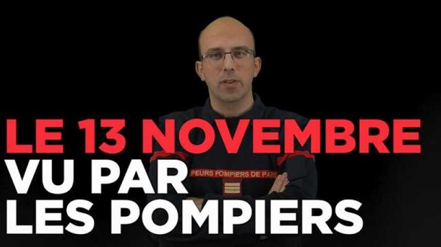13 novembre 2015 : le psy des pompiers de Paris raconte l'après