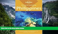 Deals in Books  Diving   Snorkeling Philippines (Lonely Planet Diving   Snorkeling Philippines)