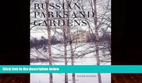 Books to Read  Russian Parks and Gardens  Best Seller Books Most Wanted