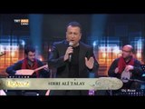 Sırrı Ali Talay - Taşa Basma İz Olur - TRT Avaz