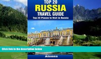 Big Deals  Top 20 Places to Visit in Russia - Top 20 Russia Travel Guide  Best Seller Books Best