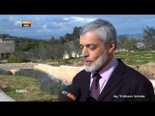 Tunus'ta Ekolojik Çalışma: Sidi Amor GDA - Ay Yıldızın İzinde - TRT Avaz
