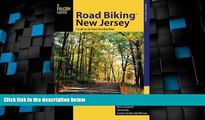 Buy NOW  Road BikingTM New Jersey: A Guide to the State s Best Bike Rides (Road Biking Series)