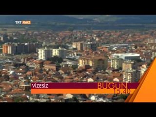 Vizesiz (17 Mart 2015 Tanıtım) - TRT Avaz