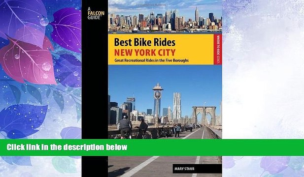 Big Sales Best Bike Rides New York City: Great Recreational Rides In The Five Boroughs (Best Bike