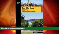 Big Sales  Best Bike Rides Seattle: Great Recreational Rides in the Metro Area (Best Bike Rides