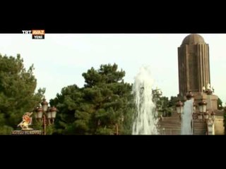 Nizami Gencevi'nin Kabri - Gence Şehri - Orhun'dan Malazgirt'e Kutlu Yürüyüş - TRT Avaz