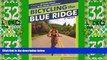 Deals in Books  Bicycling the Blue Ridge: A Guide to the Skyline Drive and the Blue Ridge Parkway