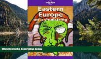 Deals in Books  Lonely Planet Eastern Europe on a Shoestring (Lonely Planet Eastern Europe)