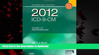 Read books  2012 ICD-9-CM for Physicians, Volumes 1 and 2 Professional Edition (Spiral), 1e (AMA