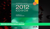 Read books  2012 ICD-9-CM for Physicians, Volumes 1 and 2 Professional Edition (Spiral), 1e (AMA