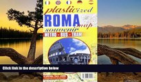 READ NOW  Laminated Map of Rome (Roma Plasticized Map) (English, Spanish, French, Italian, German