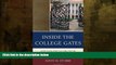READ book  Inside the College Gates: How Class and Culture Matter in Higher Education  FREE BOOOK