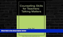 FREE DOWNLOAD  Counseling Skills for Teachers (Counselling Skills)  FREE BOOOK ONLINE