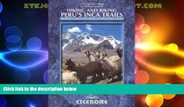 Deals in Books  Hiking and Biking Peru s Inca Trails: 40 trekking and mountain biking routes in