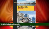 Buy NOW  Best Bike Rides Boston: Great Recreational Rides In The Metro Area (Best Bike Rides