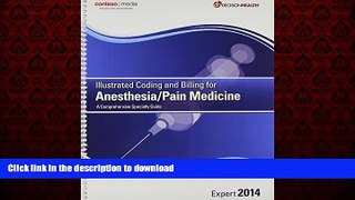 Read book  Illustrated Coding and Billing Expert for Anesthesia/ Pain Management online