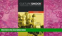 Big Deals  Cultureshock! Russia: A Survival Guide to Customs and Etiquette (Cultureshock Russia: A
