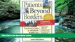 Full Online [PDF]  Patients Beyond Borders Singapore Edition: Everybody s Guide to Affordable,