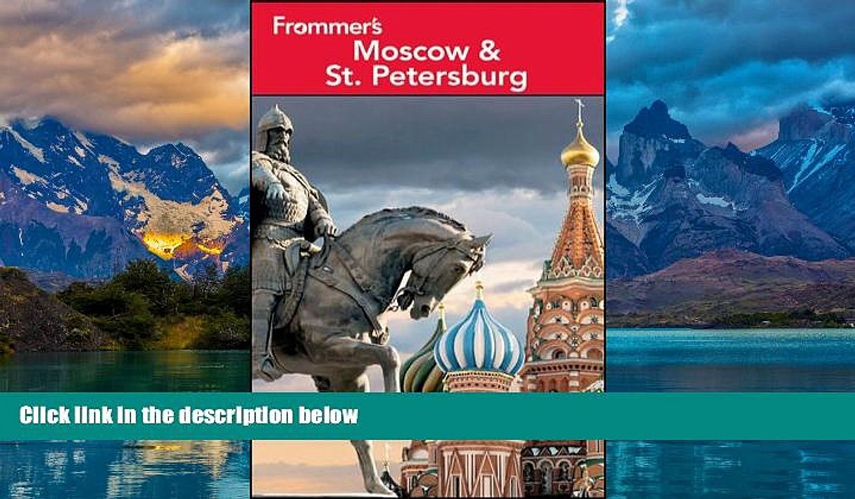 Big Deals  Frommer s Moscow and St. Petersburg (Frommer s Complete Guides)  Best Seller Books Most