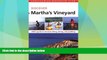 Deals in Books  AMC Discover Martha s Vineyard: AMC s Guide To The Best Hiking, Biking, And