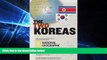 Full [PDF]  The Two Koreas (National Geographic Society Map)  READ Ebook Full Ebook