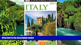 READ FULL  DK Eyewitness Travel Guide: Italy  READ Ebook Full Ebook