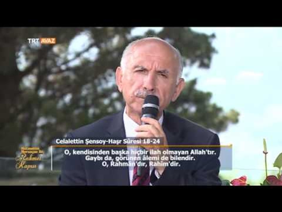 Haşr Sûresi ve Türkçe Meali - Kur'an-ı Kerim Tilaveti - Celalettin Şensoy - TRT Avaz