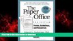 Buy book  The Paper Office Second Edition: Forms, Guidelines, and Resources: The Tools to Make