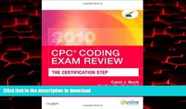 liberty book  CPC Coding Exam Review 2010: The Certification Step, 1e (CPC Coding Exam Review: