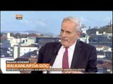Balkanlar'dan Anadolu'ya Göçleri Konuştuk - Balkan Gündemi - TRT Avaz