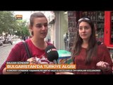 Bulgaristan'da Türkiye Nasıl Algılanıyor? - Halka Sorduk - Balkan Gündemi - TRT Avaz