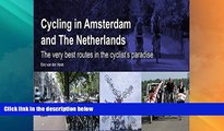 Deals in Books  Cycling in Amsterdam and the Netherlands: The Very Best Routes in the Cyclist s