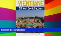 READ FULL  Vientiane: 20 Must See Attractions  READ Ebook Full Ebook