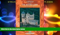 Big Sales  Cycling the River Loire: The Way of St Martin  Premium Ebooks Online Ebooks