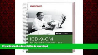liberty books  ICD-9-CM 2008 Expert for Physicians (ICD-9-CM Expert for Physicians, Vol. 1   2)