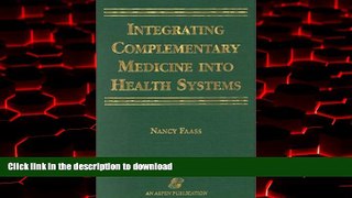 liberty book  Integrating Complementary Medicine Into Health Systems