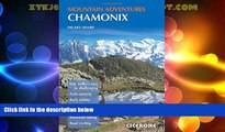 Buy NOW  Chamonix Mountain Adventures (Cicerone Mountain Guide)  Premium Ebooks Best Seller in USA