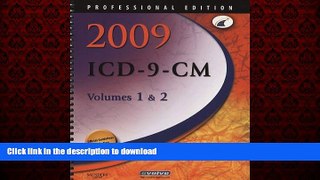 liberty book  2009 ICD-9-CM, Volumes 1 and 2 Professional Edition, 1e (ICD-9 PROF VERSION VOLS 1