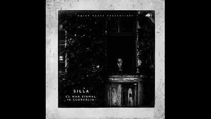 Silla - Brennt die Kirche ab ( Es war einmal in Südberlin 2016 )