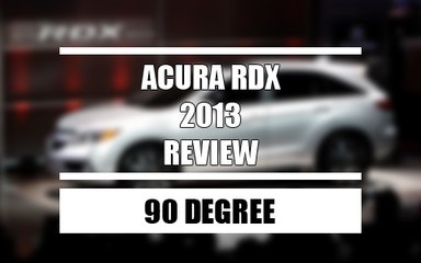 Acura RDX 2013 Car Review