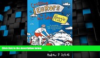 Deals in Books  Crossing Europe on a Bike Called Reggie  Premium Ebooks Online Ebooks