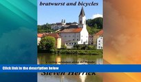 Buy NOW  bratwurst and bicycles (Eurovelo Series:) (Volume 3)  Premium Ebooks Online Ebooks
