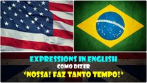 NOSSA! FAZ TANTO TEMPO em Inglês | Português HD