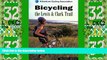Deals in Books  Bicycling the Lewis   Clark Trail (Adventure Cycling Association)  Premium Ebooks