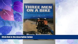 Buy NOW  Three Men on a Bike: A Journey Through Africa (Canongate Classic)  Premium Ebooks Online