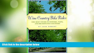 Big Sales  Wine Country Bike Rides: The Best Tours in Sonoma, Napa, and Mendocino Counties