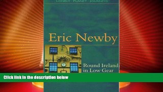 Buy NOW  Round Ireland in Low Gear  READ PDF Best Seller in USA