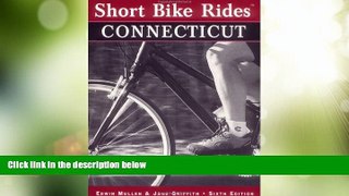 Buy NOW  Short Bike Rides in Connecticut, 6th (Short Bike Rides Series)  Premium Ebooks Best
