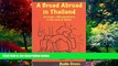 Big Deals  A Broad Abroad in Thailand; An Expat s Misadventures in the Land of Smiles  Best Seller